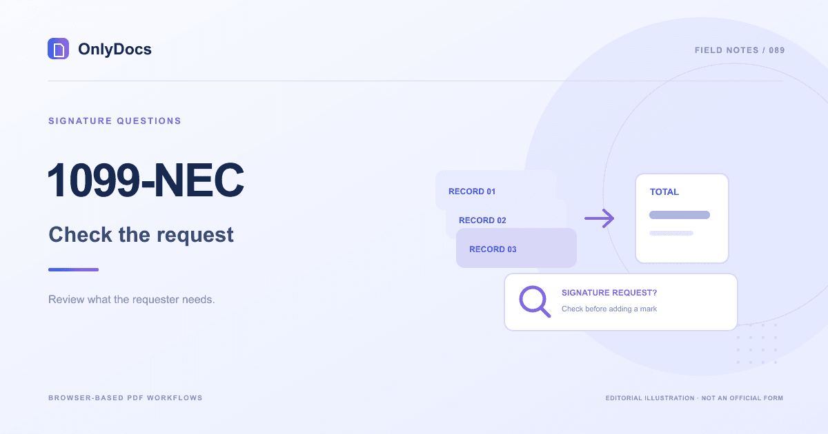 Editorial illustration for the 1099-NEC guide: signature questions with a magnified signature-request review panel, not an official form.