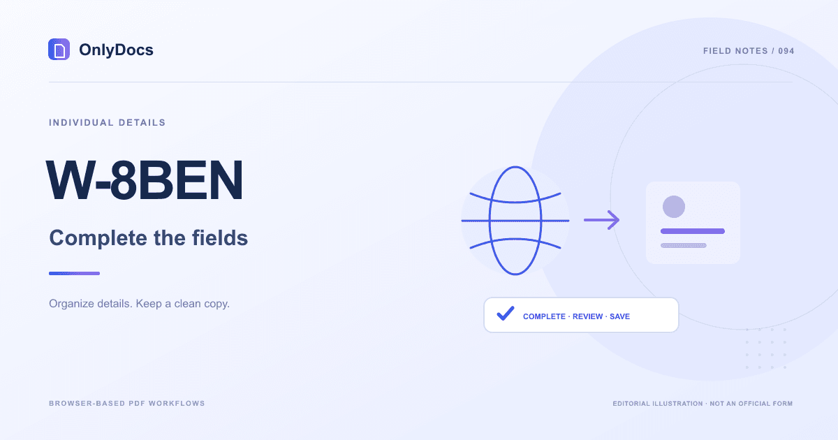 Editorial illustration for the W-8BEN guide: individual details with a completion and review workflow, not an official form.
